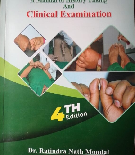 A Manual of History Taking and Clinical Examination